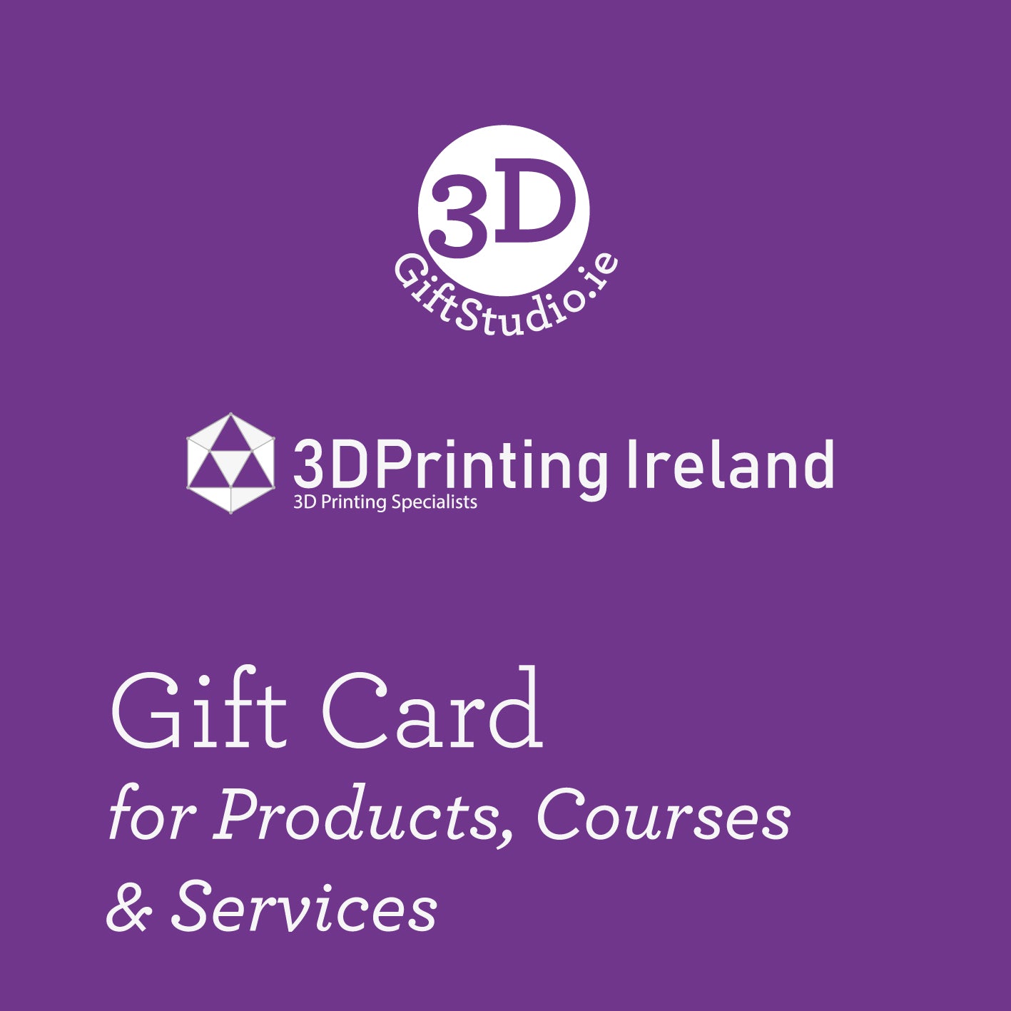 3DGiftStudio & 3DPrintingIreland Gift Card - Perfect for 3D Printing Enthusiasts